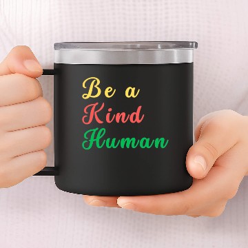 Discover Be A Kind Human boy 14oz Stainless Steel Tumblers