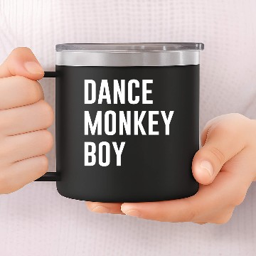 Discover Dance monkey boy 14oz Stainless Steel Tumblers
