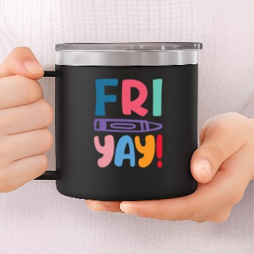 Discover Friyay - Thank God it's Friday 14oz Stainless Steel Tumblers