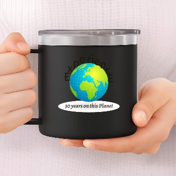 Discover 30 years experience on this planet 14oz Stainless Steel Tumblers