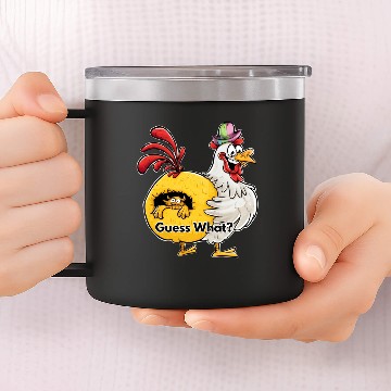 Discover Guess What Chicken Butt 14oz Stainless Steel Tumblers