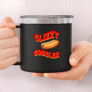 Discover Glizzy Gobbler 14oz Stainless Steel Tumblers