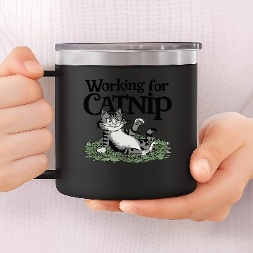 Discover Working for Catnip 14oz Stainless Steel Tumblers