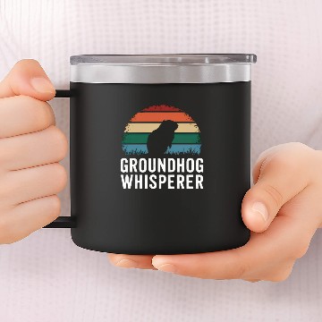 Discover Groundhog Whisperer 14oz Stainless Steel Tumblers