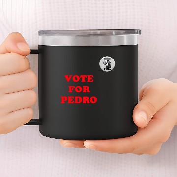 Discover Vote for Pedro & Button 14oz Stainless Steel Tumblers