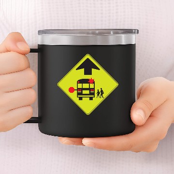 Discover School Bus Stop Ahead 14oz Stainless Steel Tumblers