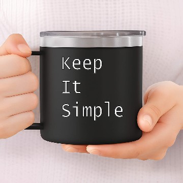 Discover Keep it simple painti 14oz Stainless Steel Tumblers