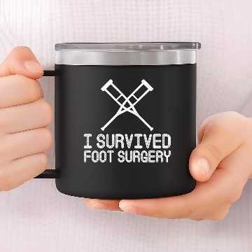 Discover I Survived Foot Surgery 14oz Stainless Steel Tumblers