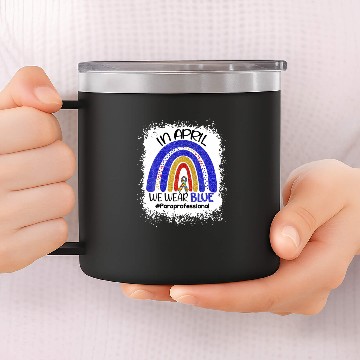 Discover Paraprofessional Wear Blue For Autism Awareness Bl 14oz Stainless Steel Tumblers