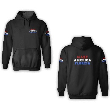 Discover Make America Florida 3D Hoodies