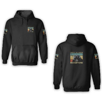 Discover Quoth The Raven Nevermore 3D Hoodies