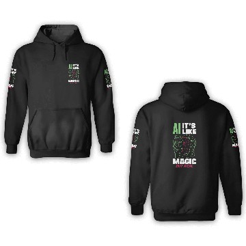 Discover Ai Its Like Magic But Real Computer Science 3 3D Hoodies