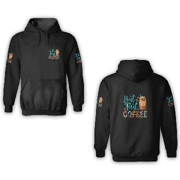 Discover CF Coffee But First Coffee Lover Gift Saying Quotes Leopard Plaid 3D Hoodies