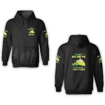 Discover Key Lime Pie Maybe Like 3 People Lemon Florida Pie Tart 3D Hoodies