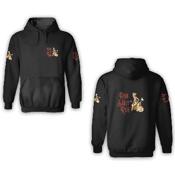 Discover Ride Sally Ride Country Music Rodeo 3D Hoodies