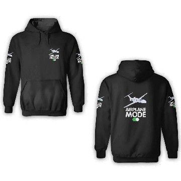 Discover Pilot Job Aviation Airplane Mode On 3D Hoodies