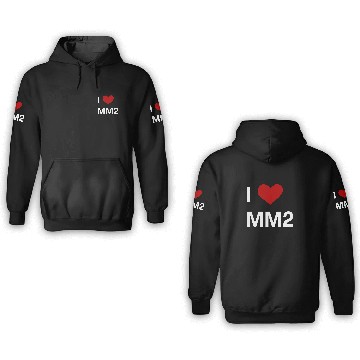 Discover I Love MM2 Roblox 3D Hoodies