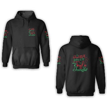 Discover DON T GET YOUR TINSEL IN A TANGLE 3D Hoodies