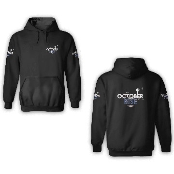 Discover October Rise Phillies 3D Hoodies