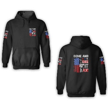 Discover Come and Take It Joe Patriotic guns Lovers 3D Hoodies