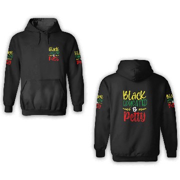 Discover Black Educated Bougie And Pretty African American Pride Gift Zip 3D Hoodies