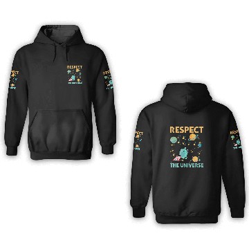 Discover Respect The Universe I Astronomy Baseball Tees 3D Hoodies