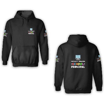 Discover School Principal Appreciation Virtually Awesome 3D Hoodies