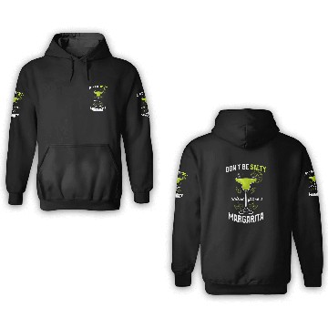 Discover Bartender Cinco De Mayo Dont Be Salty Margarita 3D Hoodies