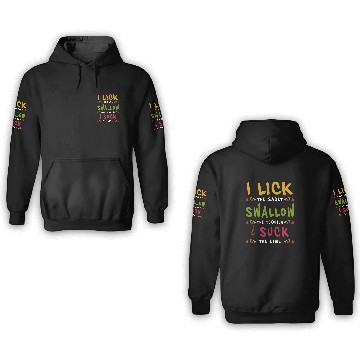 Discover Wines Fun I Lick Salt Swallow Tequila Suck Lime Cinco De Mayo Baseball Tees 3D Hoodies