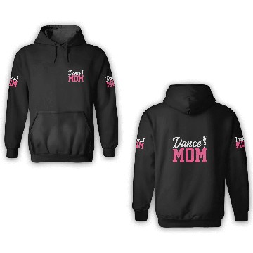 Discover Dance Mom Dancer Ballet Practice Dancing 3D Hoodies