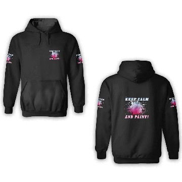 Discover Keep Calm and Paint Art Teacher Painter Making Art 3D Hoodies