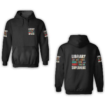 Discover Library Superhero I Librarian Baseball Tees 3D Hoodies