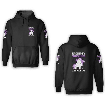 Discover Unicorns Epilepsy Warriors Are Magical Epilepsy Awareness 3D Hoodies