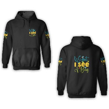 Discover Wait I See A Bug Funny Design For Entomologist and Bug Lover 3D Hoodies