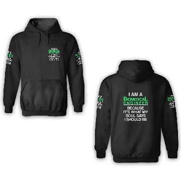 Discover Biomedicals Engineer Says Funny Engineering 3D Hoodies