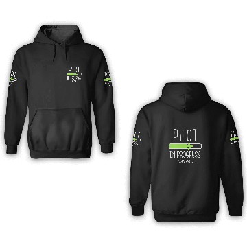 Discover Pilot In Progress Apparel Funny Flight School Student 3D Hoodies