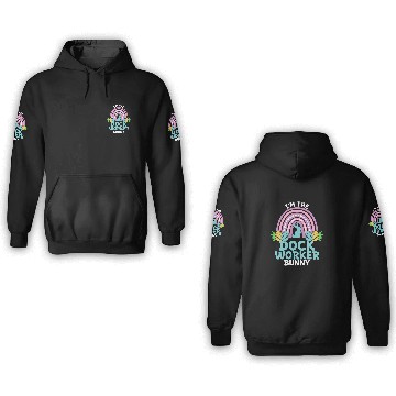Discover Happy Easter Day Im the Dock Worker Bunny 3D Hoodies