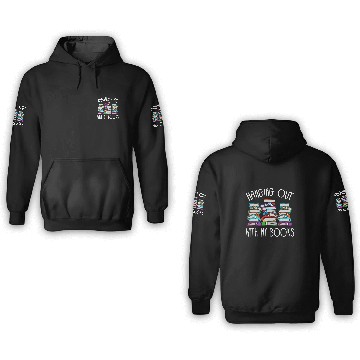 Discover Hanging out with my books Reading Book Librarian 3D Hoodies