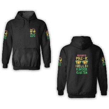 Discover Goodbye PreK Hello Kindergarten Teacher Student Kids 3D Hoodies