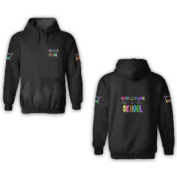 Discover Welcome Back To School Teacher First Day Learning Teaching 3D Hoodies