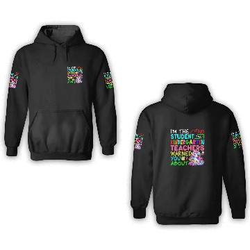 Discover Im Student That Kindergarten Teacher Warned Cute Unicorn 3D Hoodies