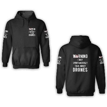 Discover Funny Drone Pilot Quote Quadcopter Drone 3D Hoodies