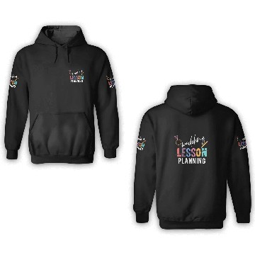 Discover Wedding Planning Not Lesson Funny Engaged Teacher Wedding 3D Hoodies