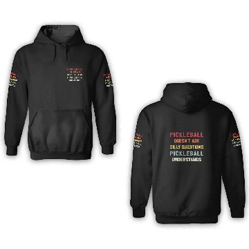 Discover Funny Pickleball Pun Pickleball Understands II Zip 3D Hoodies