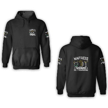 Discover Waitress Wizard in Training womens Waiting staff waitress 3D Hoodies