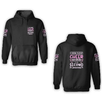 Discover I speak fluent cheer 3D Hoodies