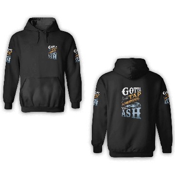 Discover Gotta Tap That Ash 1 Baseball Tees 3D Hoodies