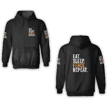 Discover Eat Sleep Fence Repeat Funny Fencing Baseball Tees 3D Hoodies