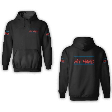 Discover train hard hit hard 3D Hoodies