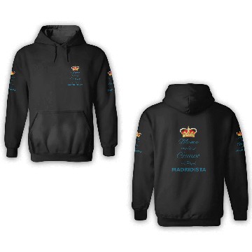 Discover My son is a MADRIDISTA 3D Hoodies